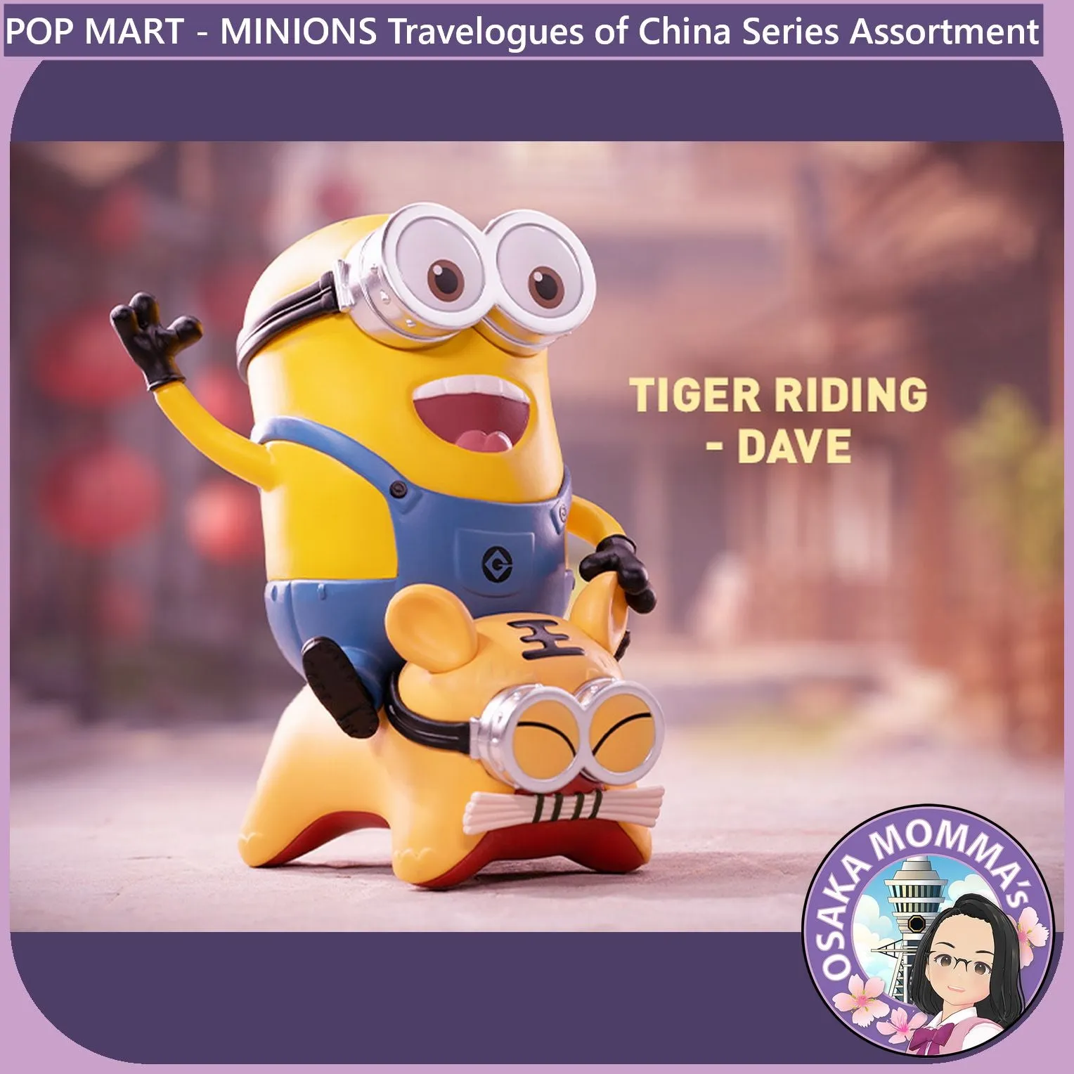 POP MART - Minions Travelogues of China Assortment