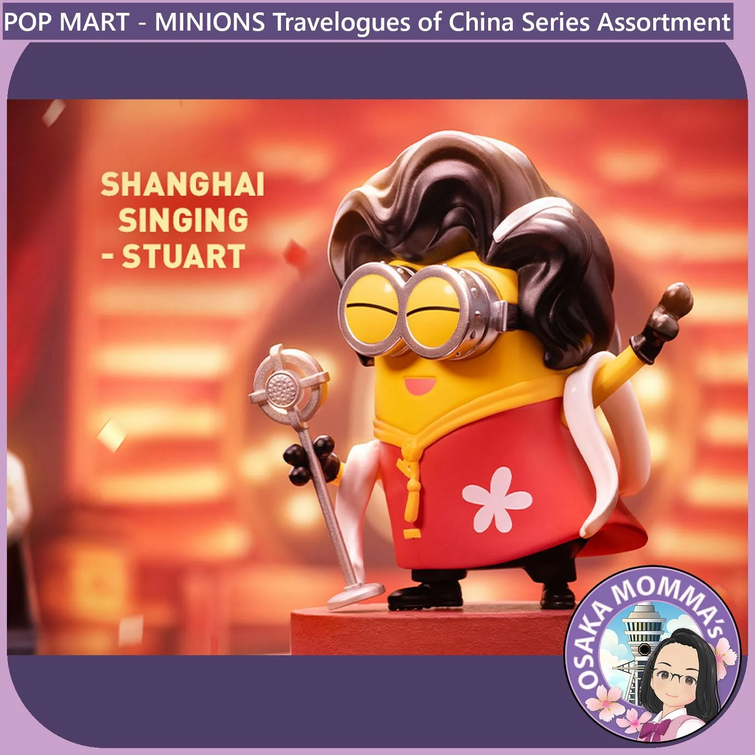 POP MART - Minions Travelogues of China Assortment